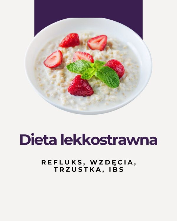 Dieta lekkostrawna