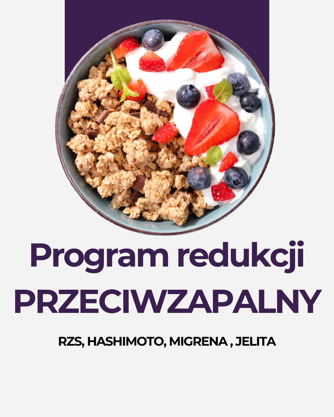 Dieta przeciwzapalna - Program redukcji